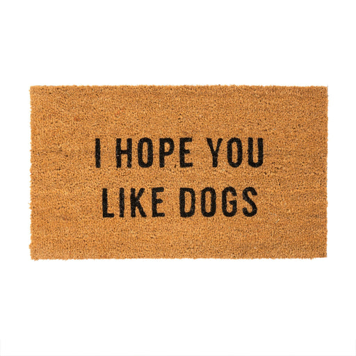 Hope You Like Dogs Door mat